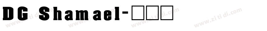 DG Shamael字体转换